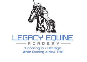 Legacy Equine Academy
